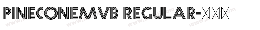 PineconeMVB Regular字体转换